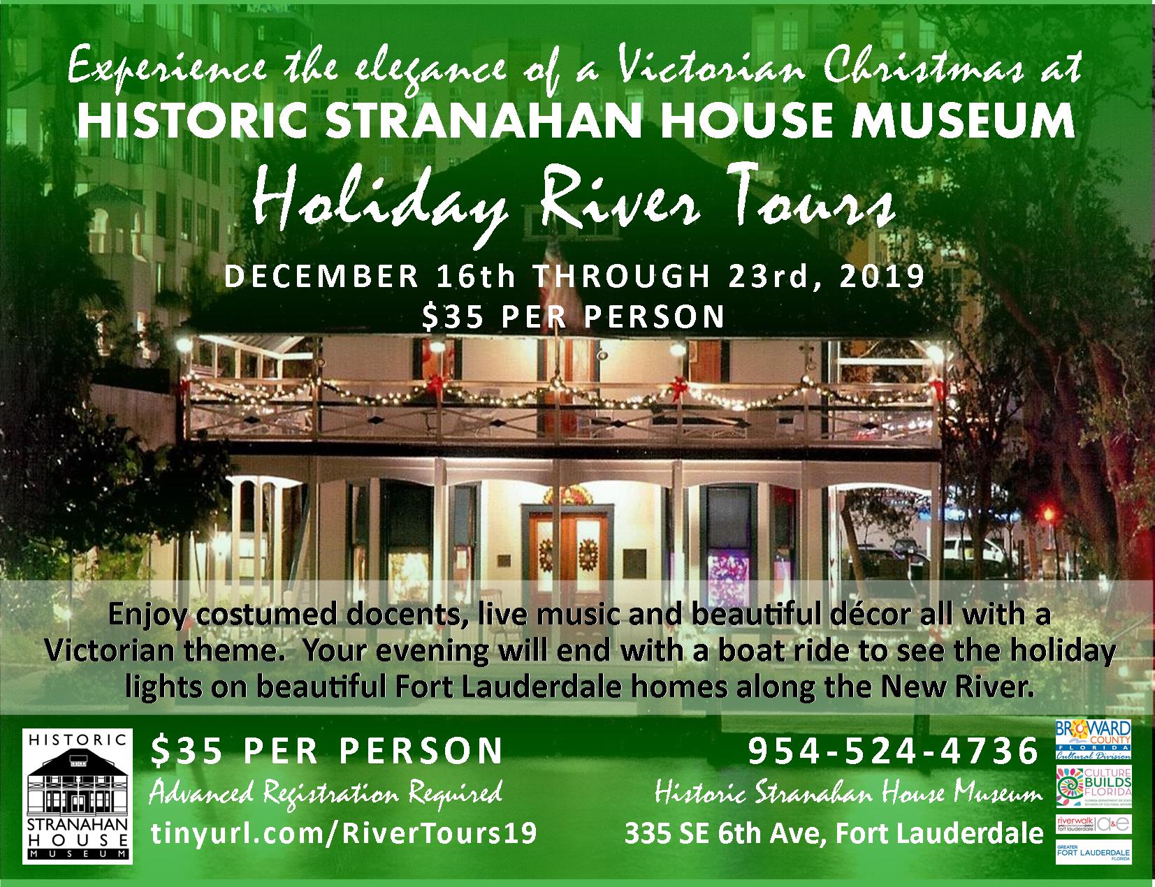 Stranahan House Holiday River Tours Las Olas Association