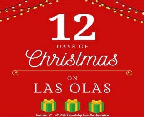 12 Days of Christmas | Las Olas Boulevard