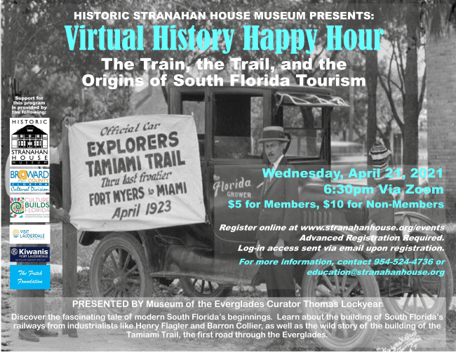 Virtual History Happy Hour - Stranahan House