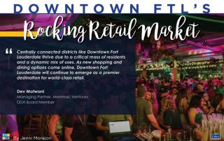 Special Feature: Downtown FTL's Rocking Retail Market