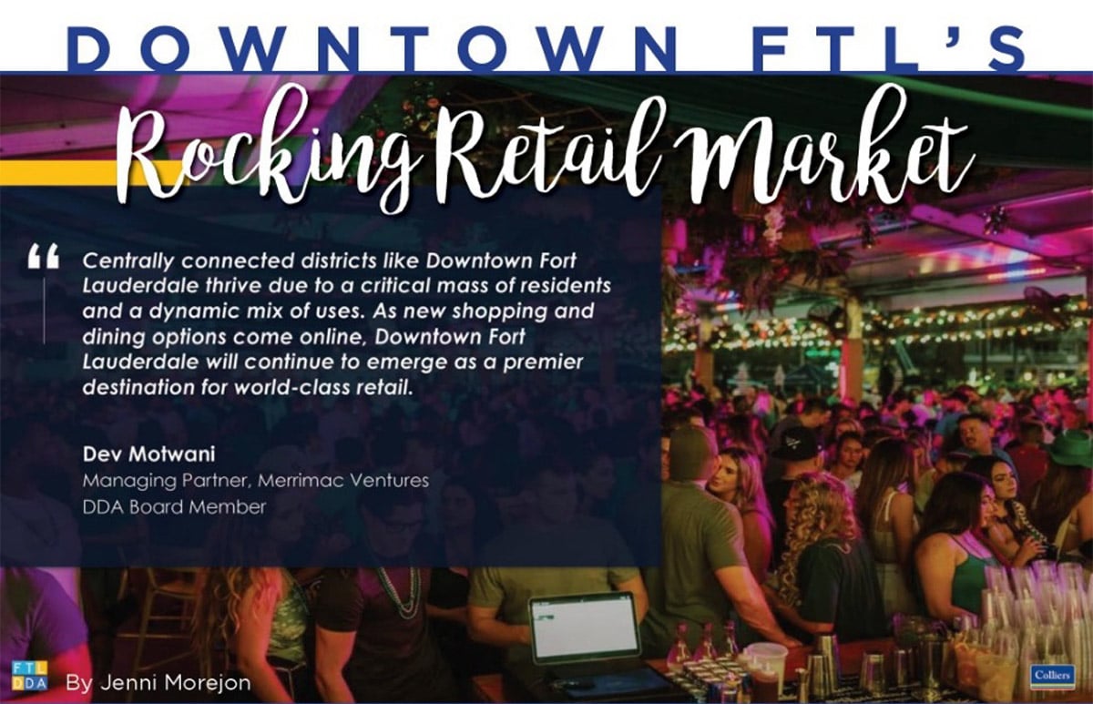 Special Feature: Downtown FTL's Rocking Retail Market