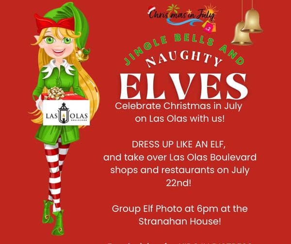 Jingle Bells & Naughty Elves - Christmas in July - ELF RAMPAGE on LAS OLAS BOULEVARD!