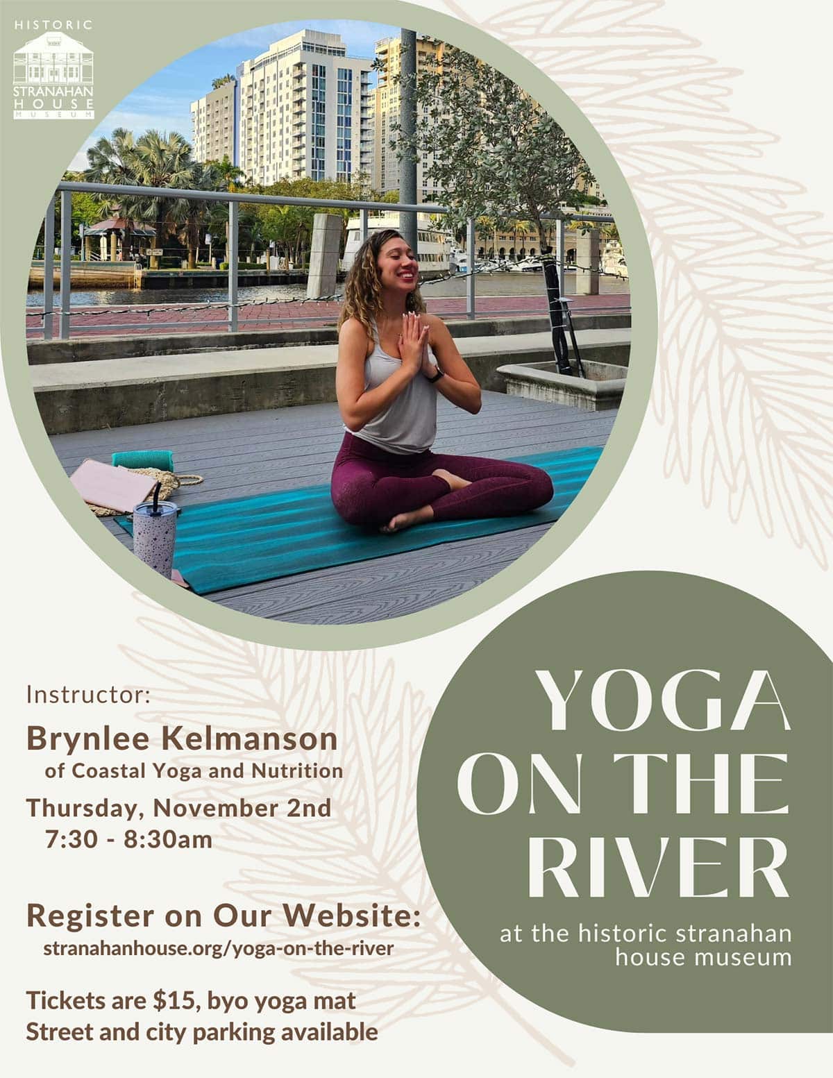 Yoga on the River at the Historic Stanahan House Museum