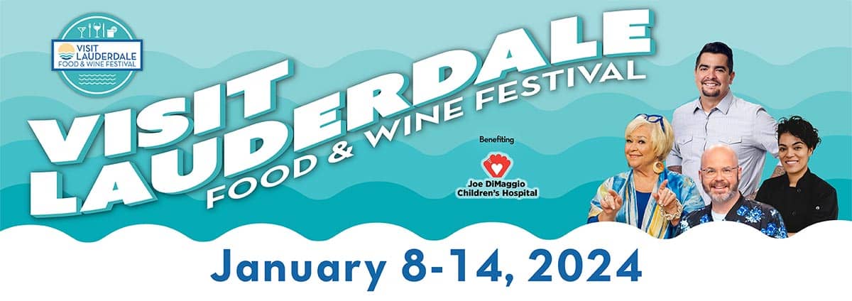 The Visit Lauderdale Food & Wine Festival
